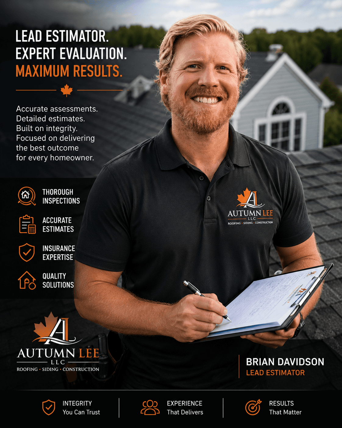 Smiling lead estimator Brian Davidson holding a clipboard on a roof for Autumn Lee LLC.